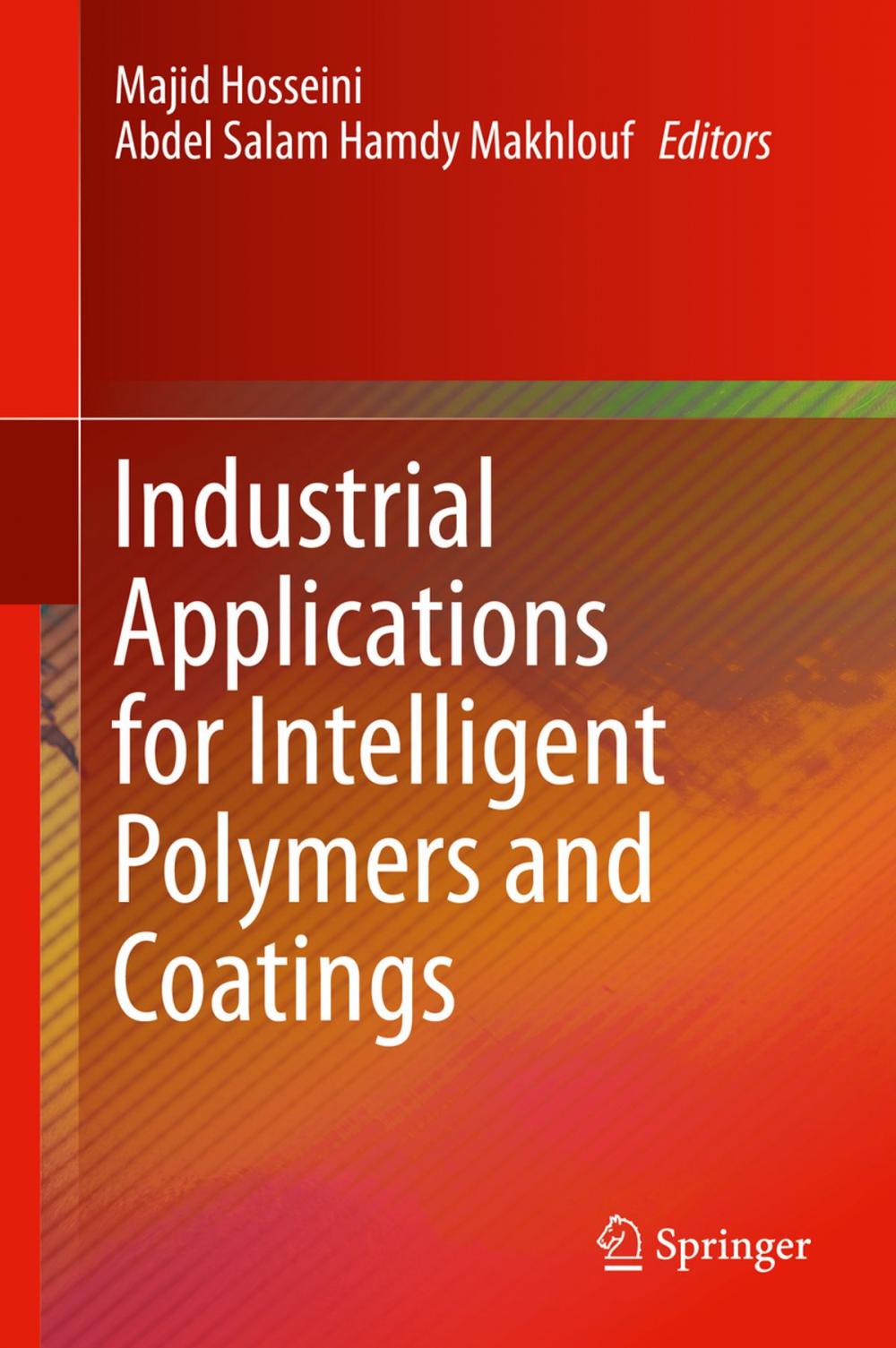 Big bigCover of Industrial Applications for Intelligent Polymers and Coatings