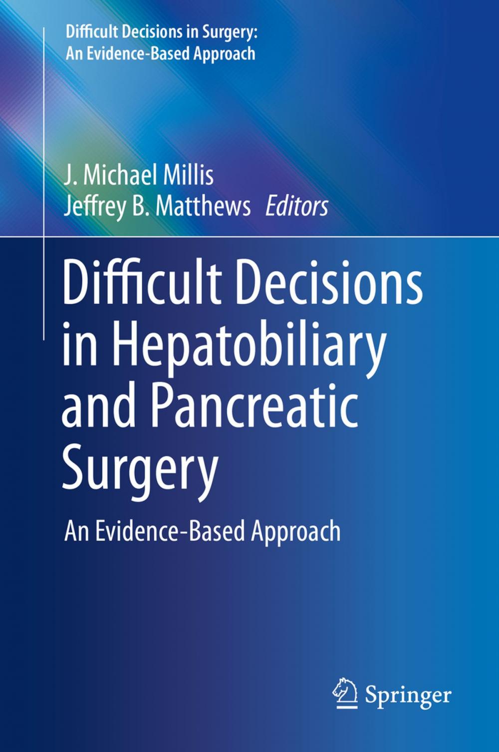 Big bigCover of Difficult Decisions in Hepatobiliary and Pancreatic Surgery