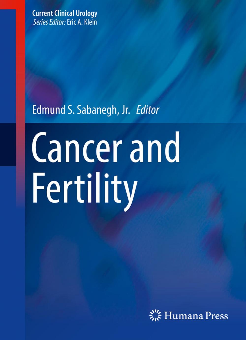 Big bigCover of Cancer and Fertility