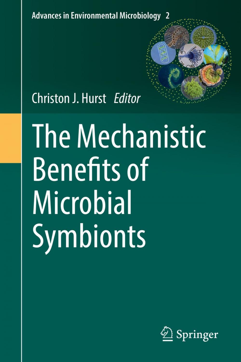 Big bigCover of The Mechanistic Benefits of Microbial Symbionts