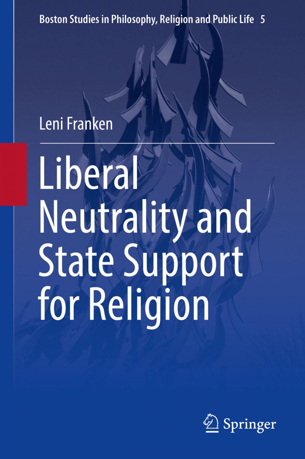 Big bigCover of Liberal Neutrality and State Support for Religion