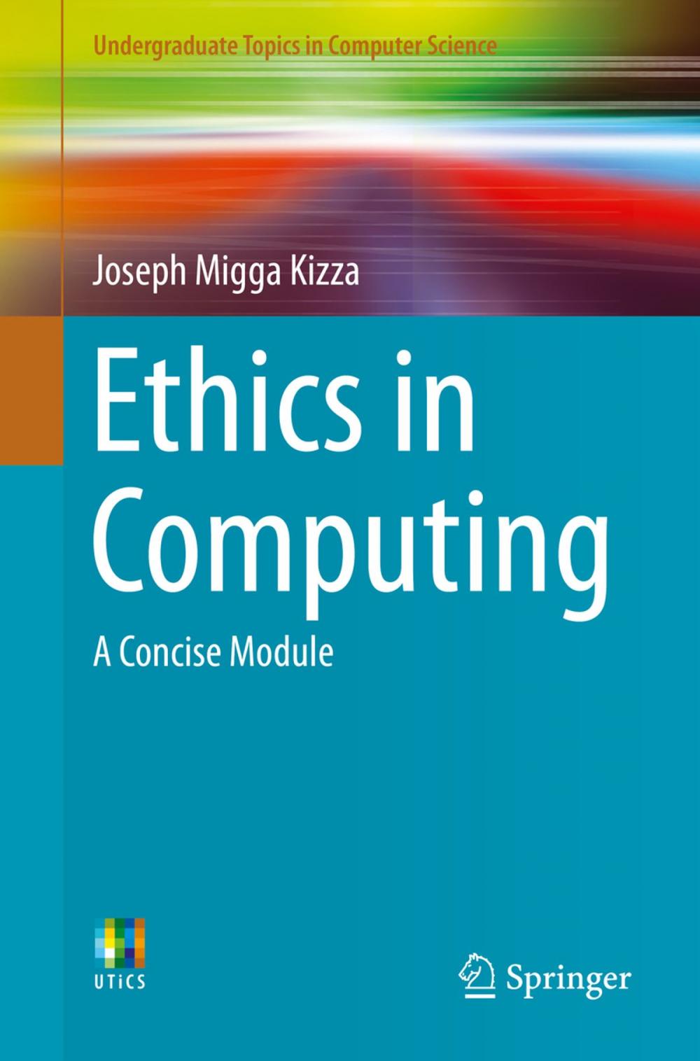 Big bigCover of Ethics in Computing