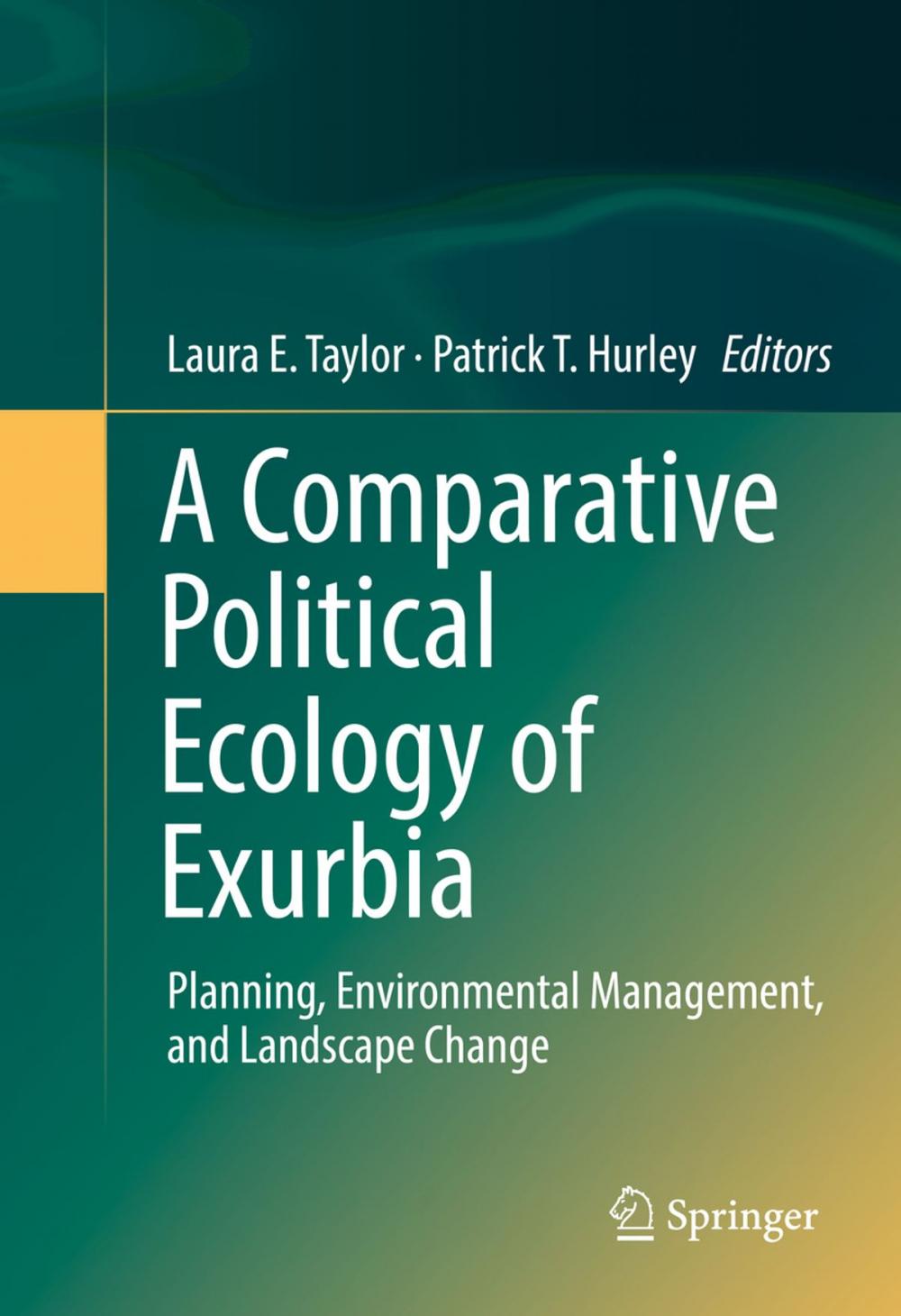 Big bigCover of A Comparative Political Ecology of Exurbia