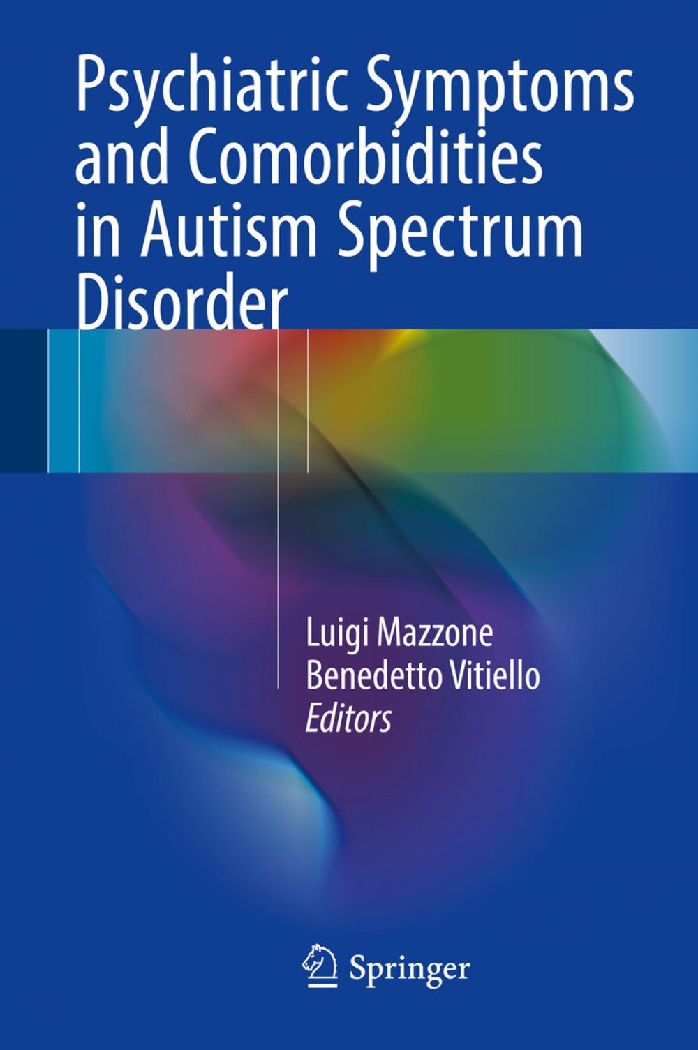 Big bigCover of Psychiatric Symptoms and Comorbidities in Autism Spectrum Disorder