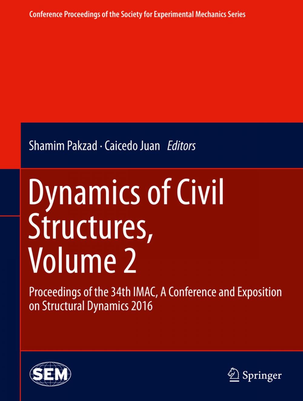 Big bigCover of Dynamics of Civil Structures, Volume 2