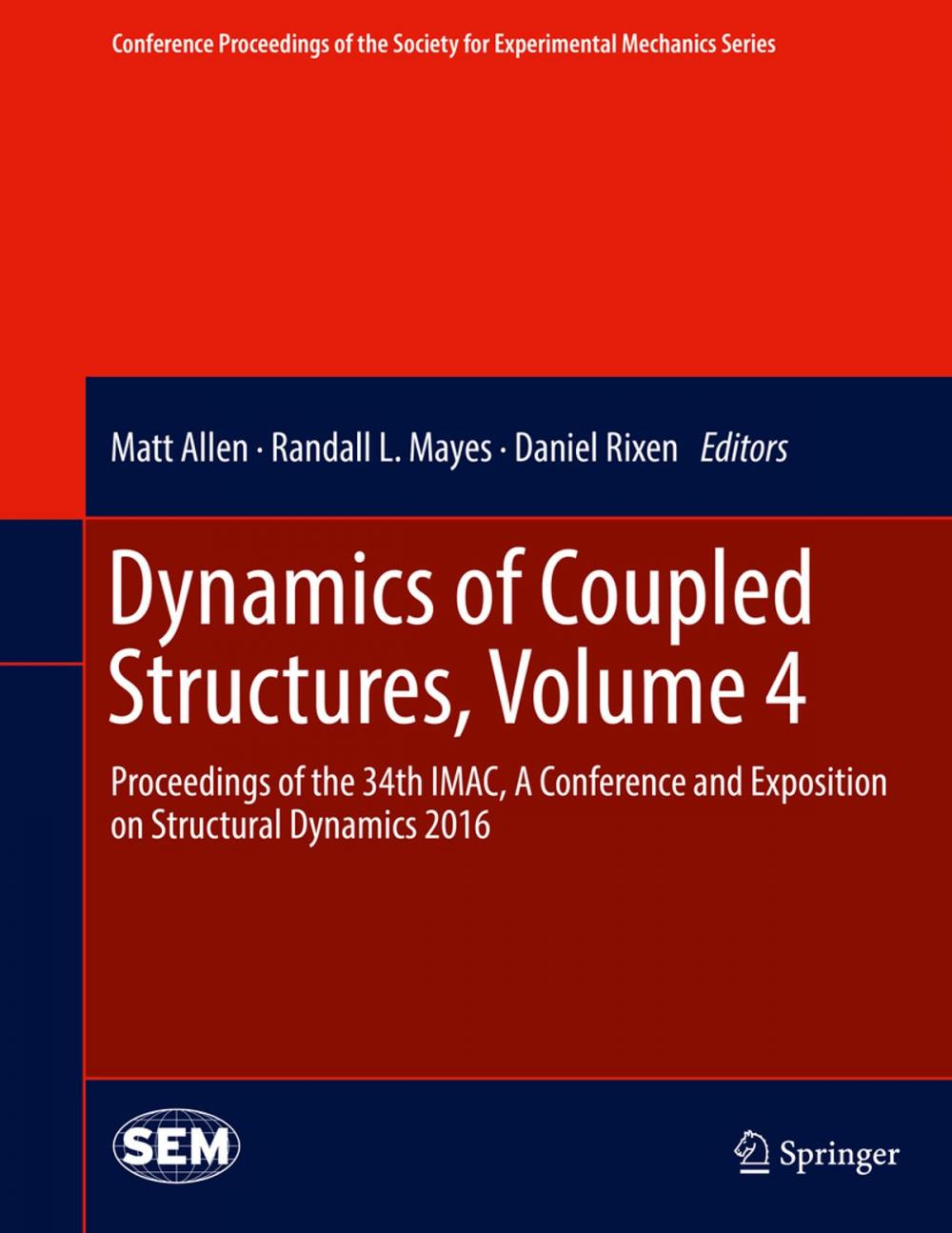 Big bigCover of Dynamics of Coupled Structures, Volume 4