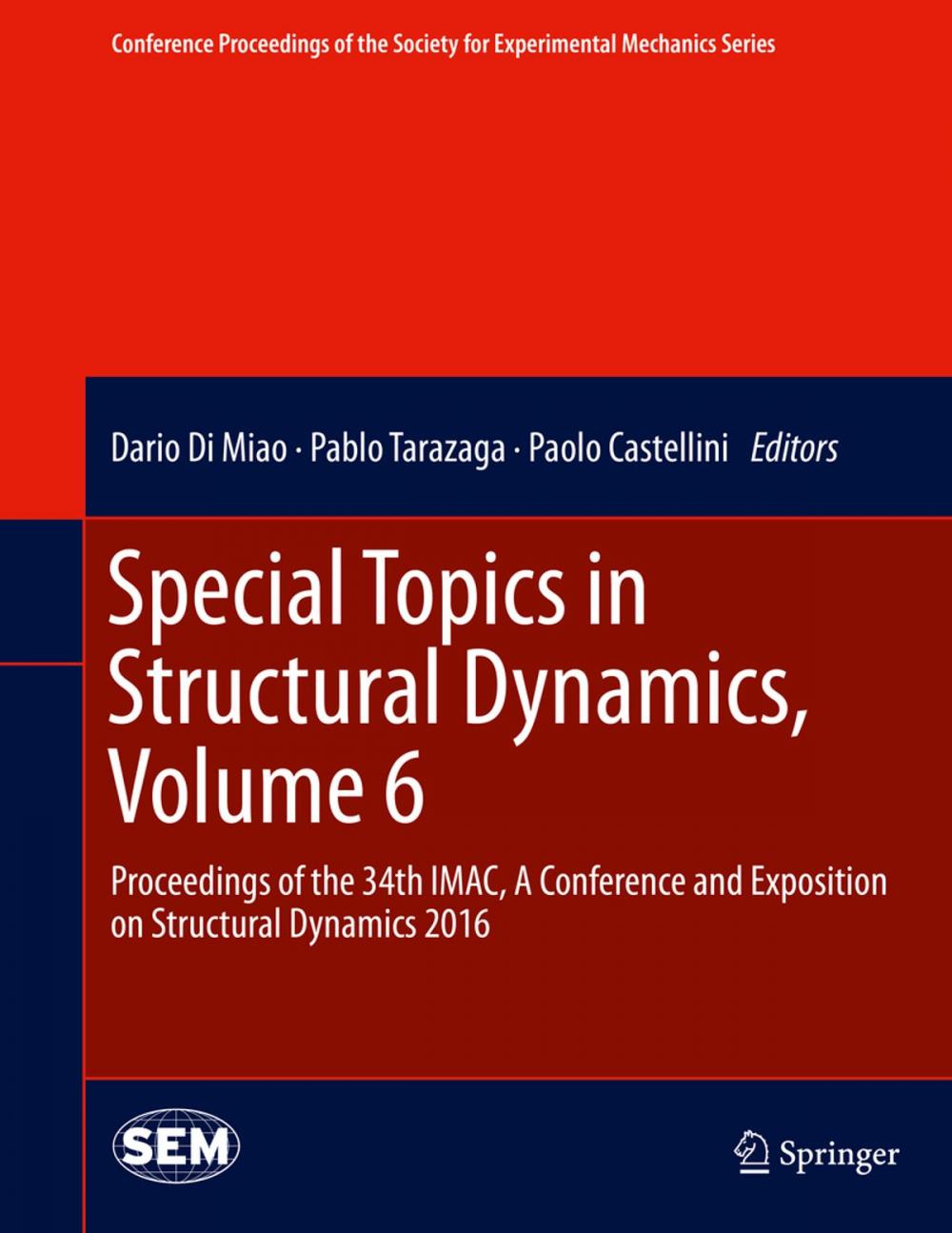 Big bigCover of Special Topics in Structural Dynamics, Volume 6