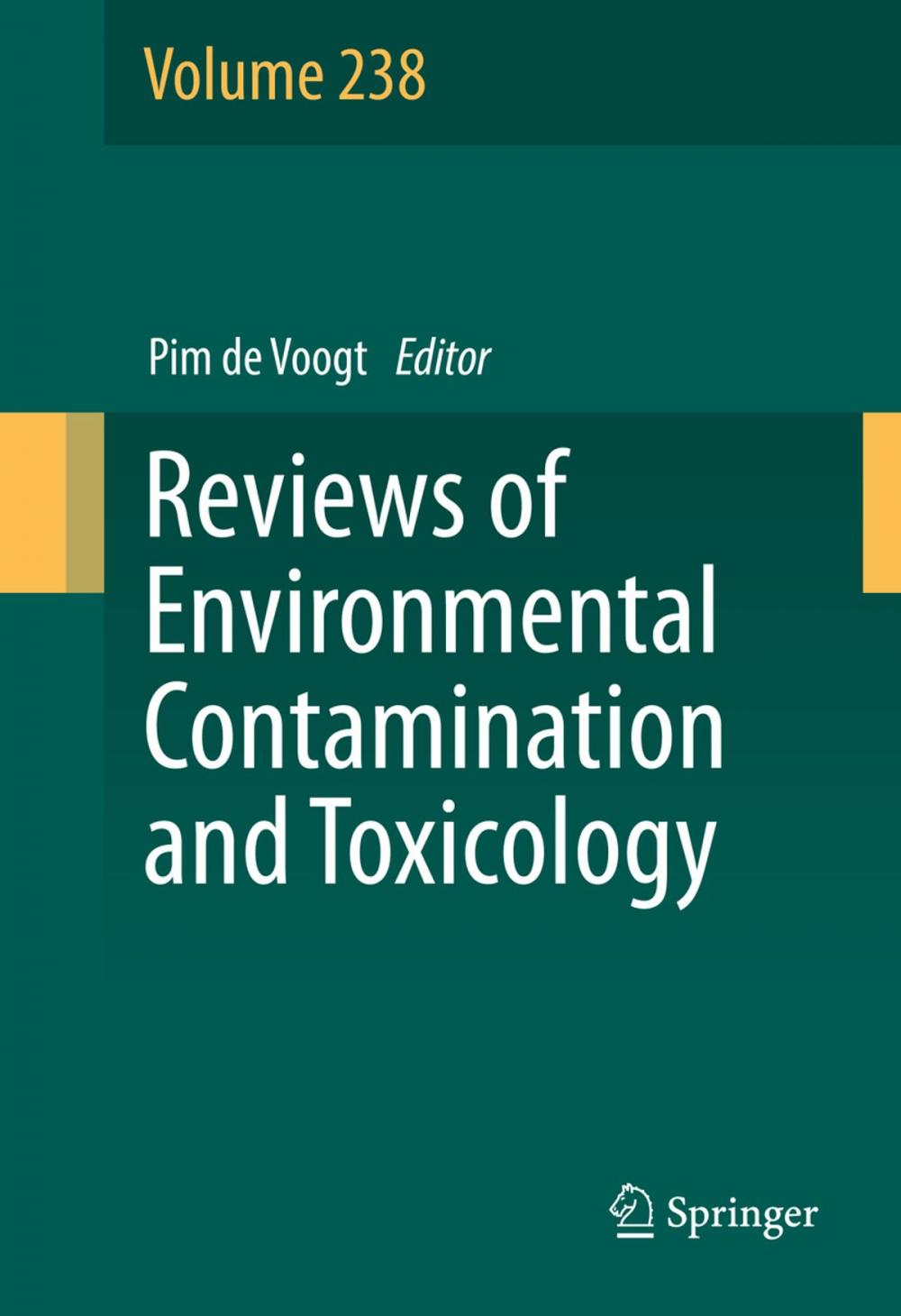 Big bigCover of Reviews of Environmental Contamination and Toxicology Volume 238