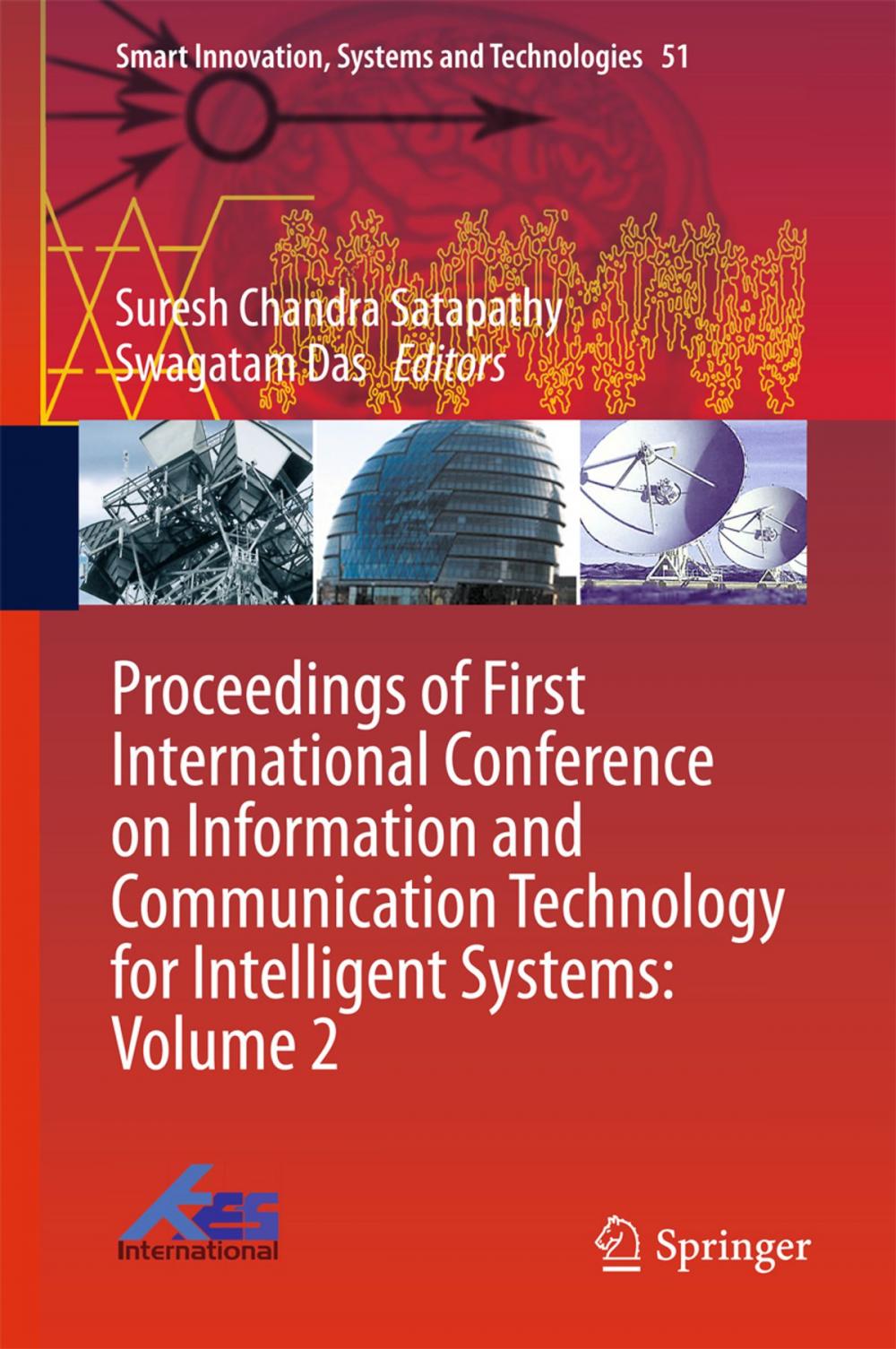 Big bigCover of Proceedings of First International Conference on Information and Communication Technology for Intelligent Systems: Volume 2