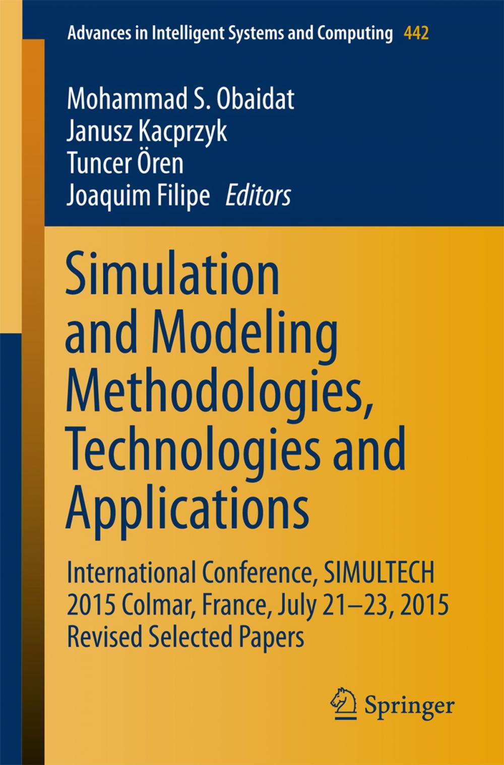 Big bigCover of Simulation and Modeling Methodologies, Technologies and Applications