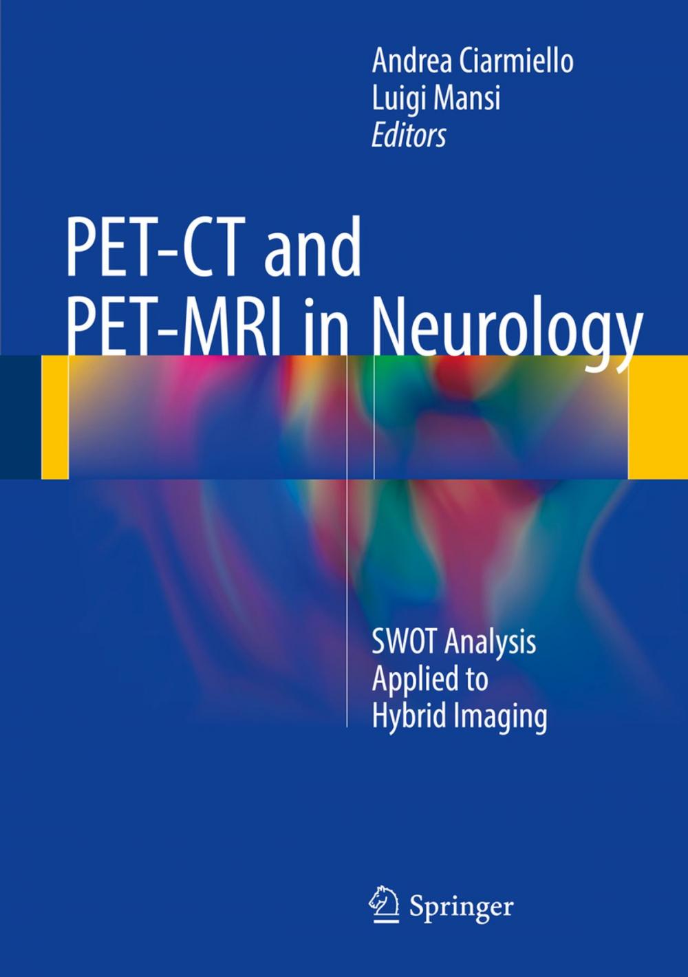 Big bigCover of PET-CT and PET-MRI in Neurology