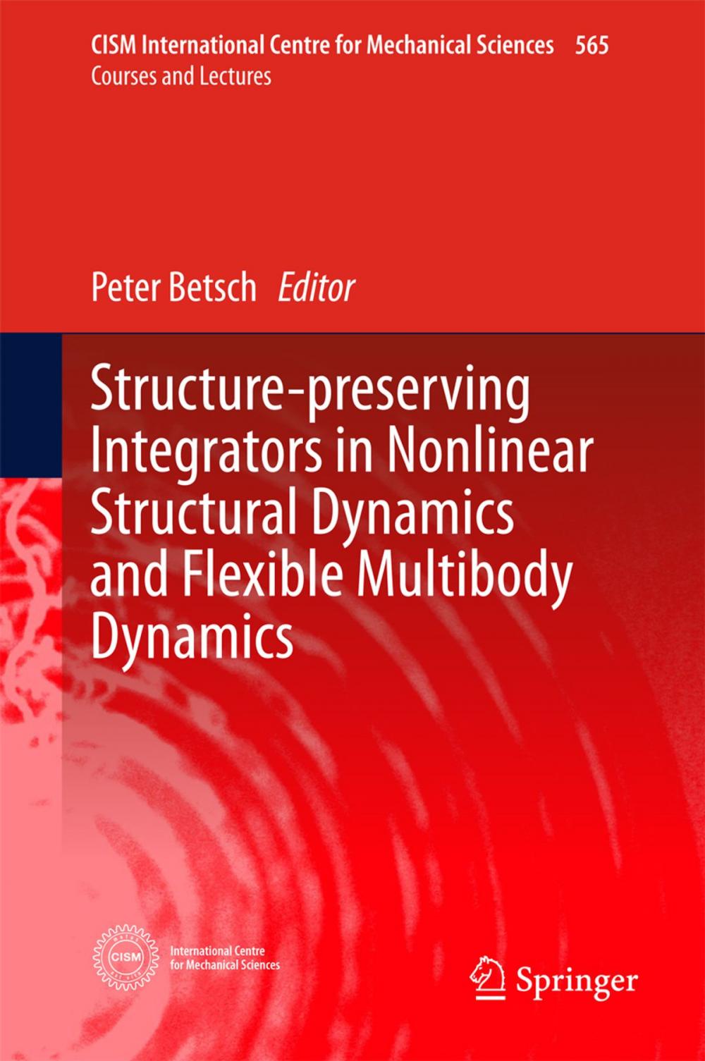 Big bigCover of Structure-preserving Integrators in Nonlinear Structural Dynamics and Flexible Multibody Dynamics