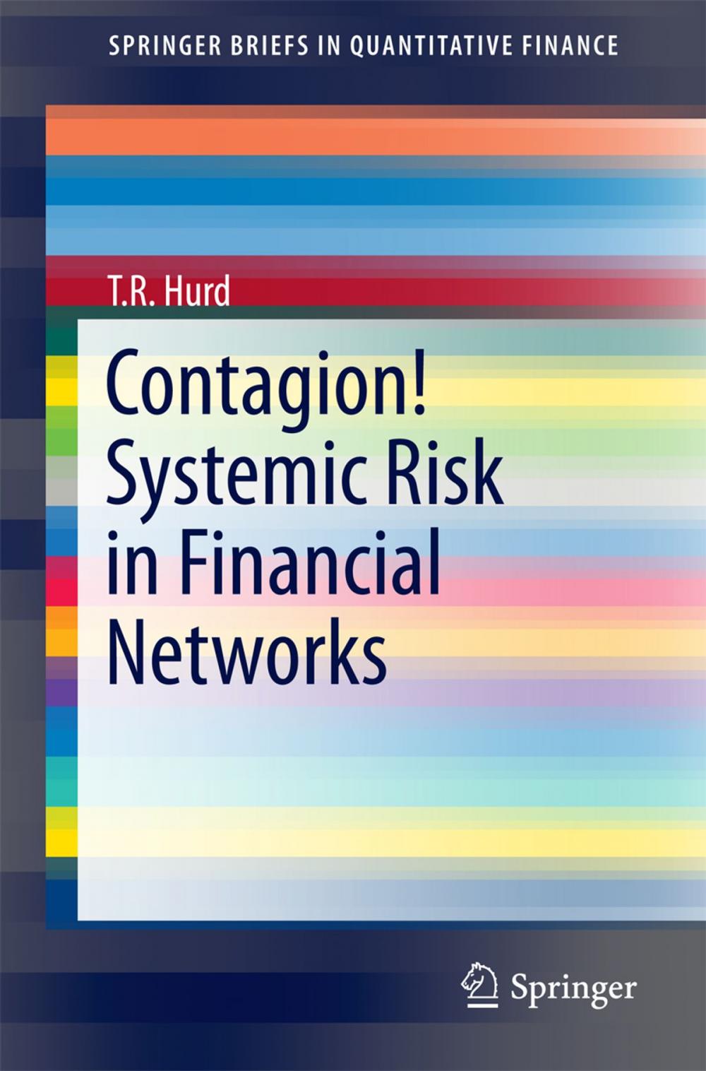 Big bigCover of Contagion! Systemic Risk in Financial Networks