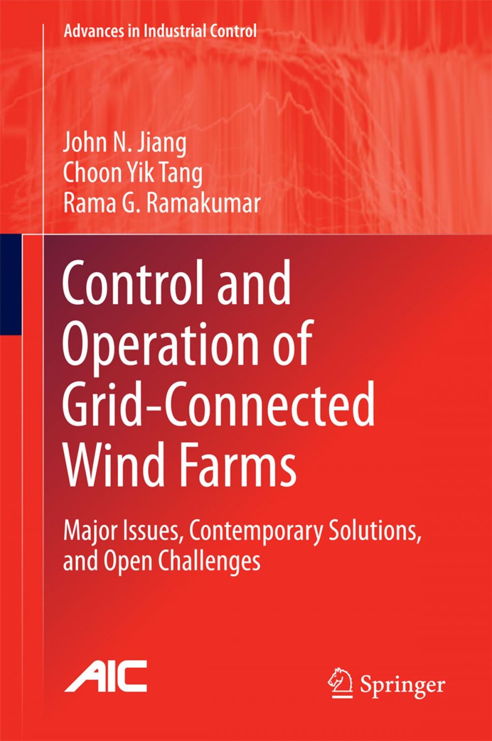 Big bigCover of Control and Operation of Grid-Connected Wind Farms