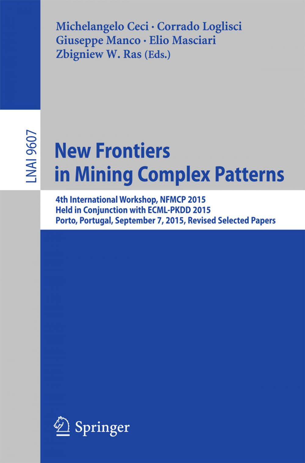 Big bigCover of New Frontiers in Mining Complex Patterns