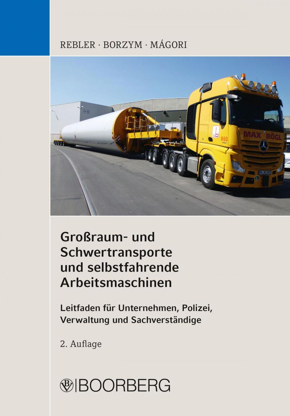 Big bigCover of Großraum- und Schwertransporte und selbstfahrende Arbeitsmaschinen