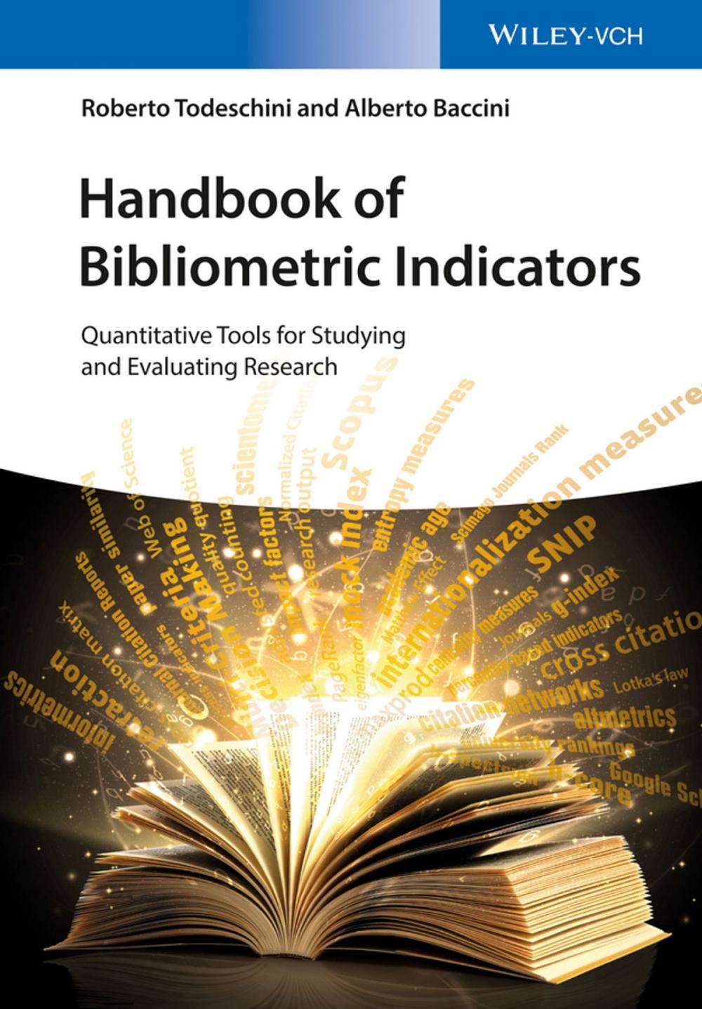 Big bigCover of Handbook of Bibliometric Indicators