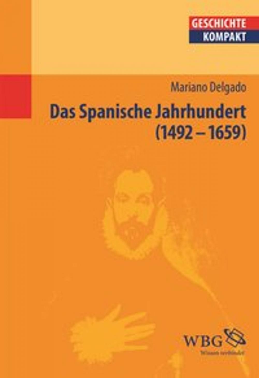 Big bigCover of Das Spanische Jahrhundert