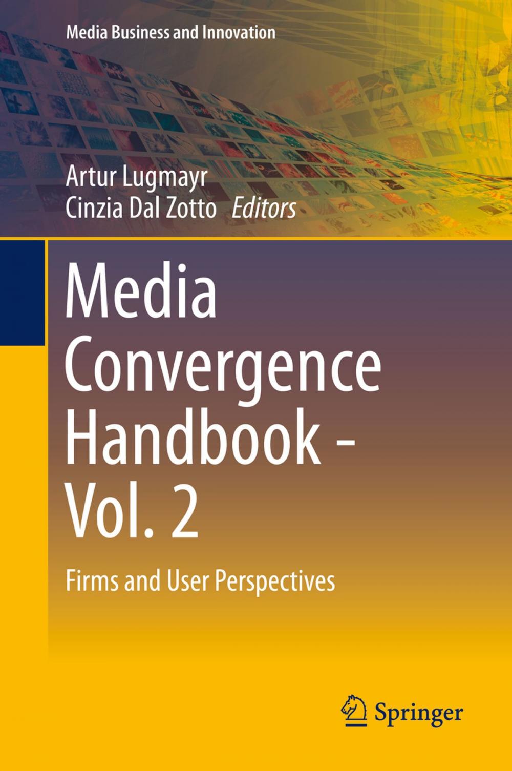 Big bigCover of Media Convergence Handbook - Vol. 2
