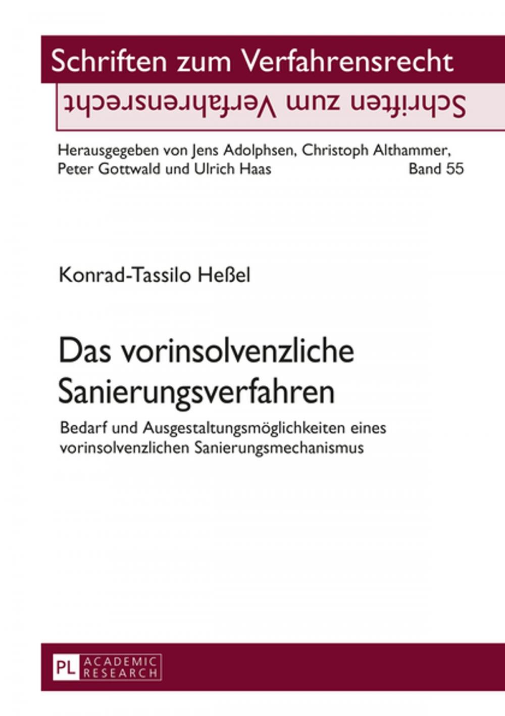 Big bigCover of Das vorinsolvenzliche Sanierungsverfahren