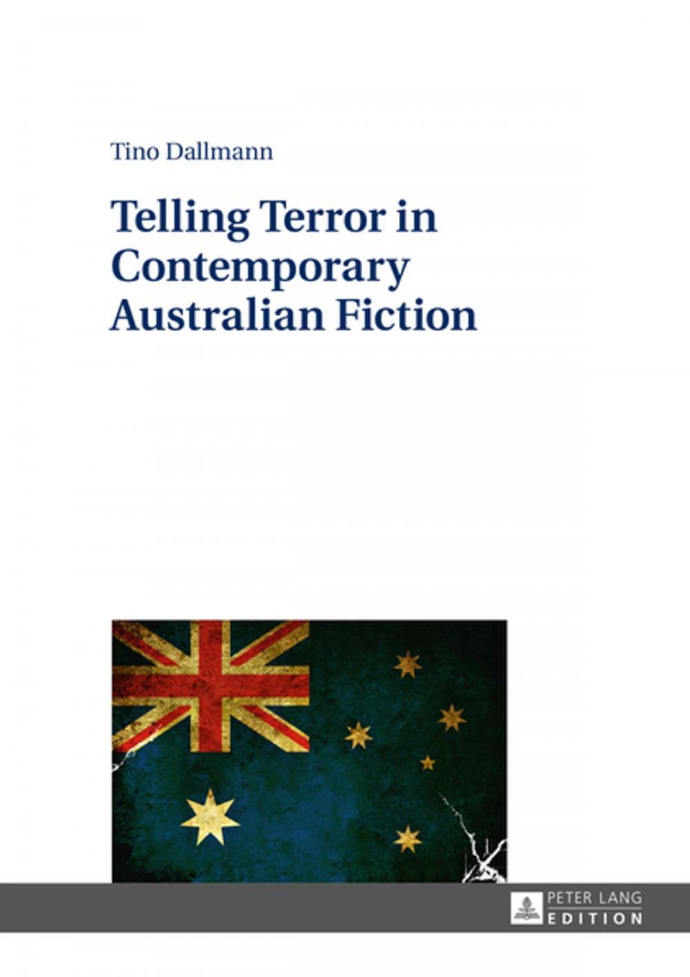 Big bigCover of Telling Terror in Contemporary Australian Fiction