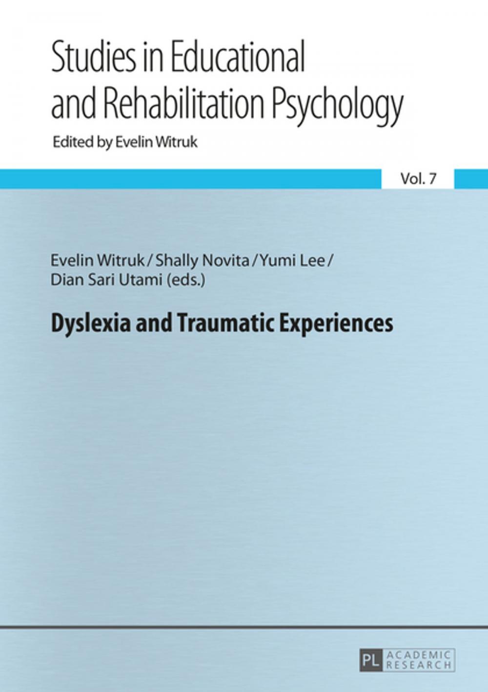 Big bigCover of Dyslexia and Traumatic Experiences