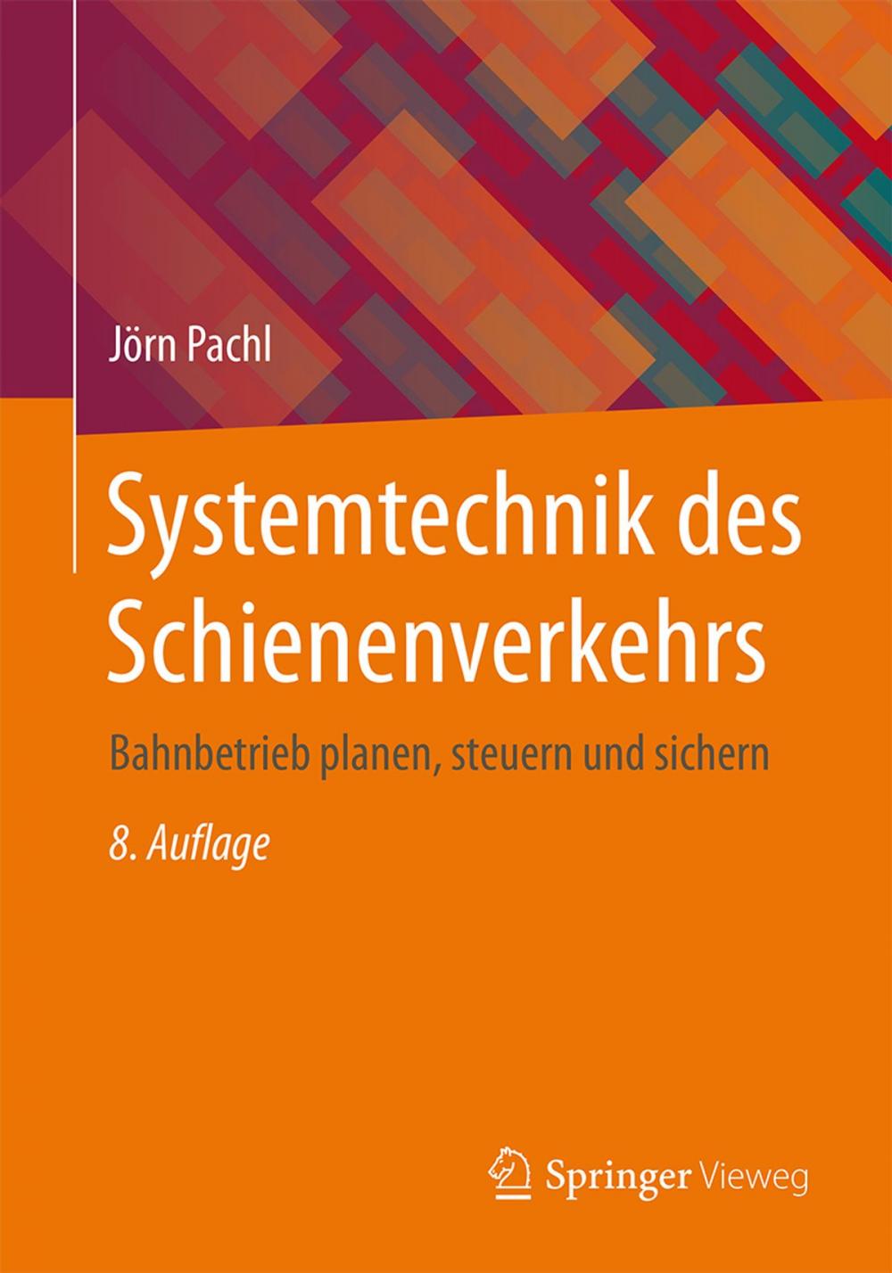 Big bigCover of Systemtechnik des Schienenverkehrs