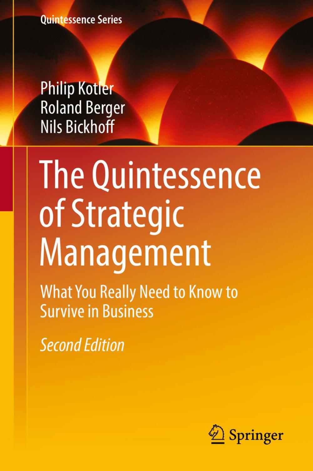 Big bigCover of The Quintessence of Strategic Management