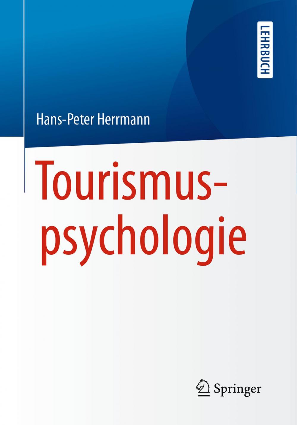 Big bigCover of Tourismuspsychologie