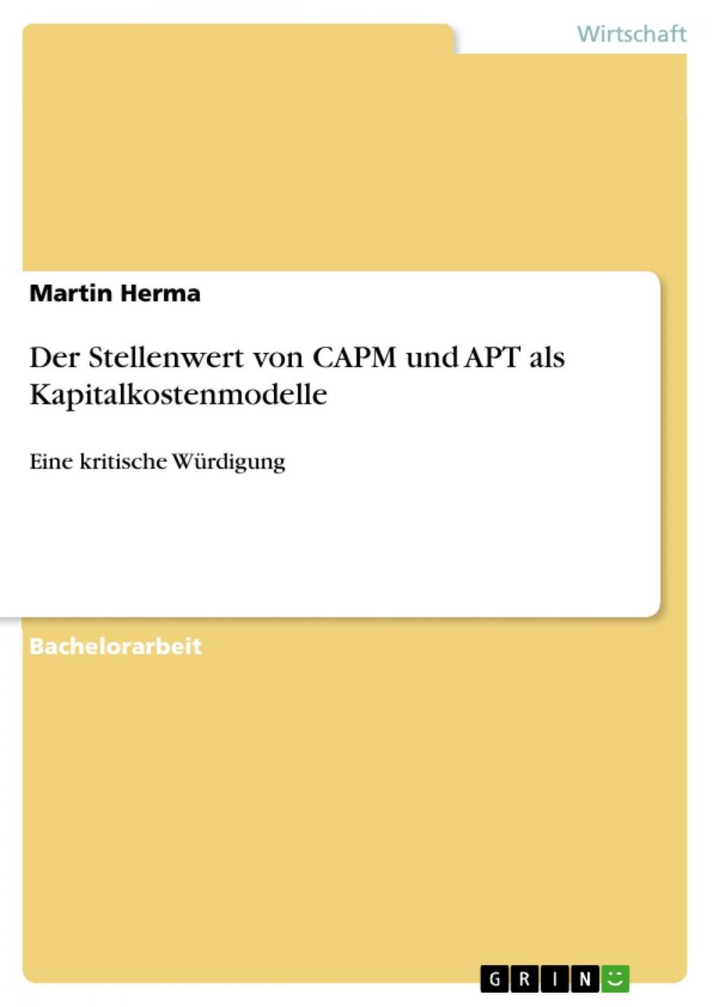 Big bigCover of Der Stellenwert von CAPM und APT als Kapitalkostenmodelle