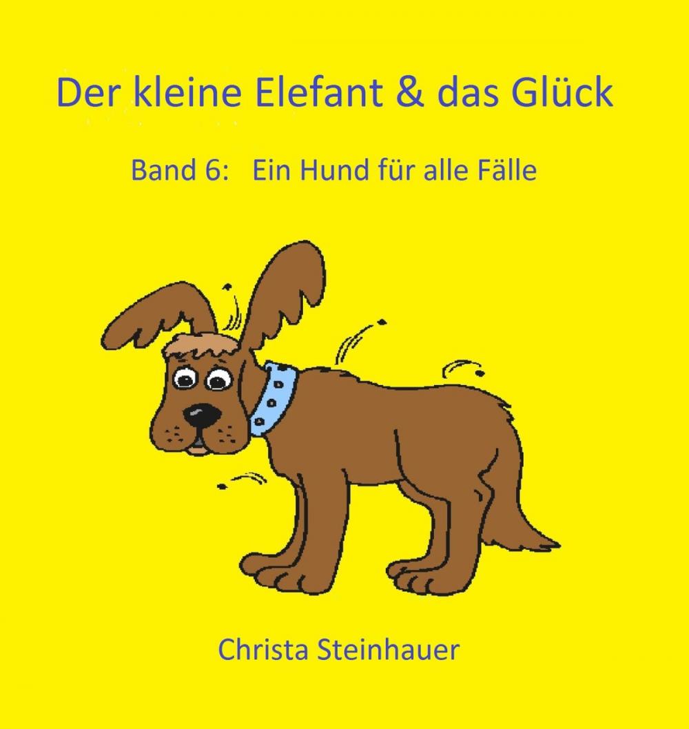 Big bigCover of Der kleine Elefant & das Glück