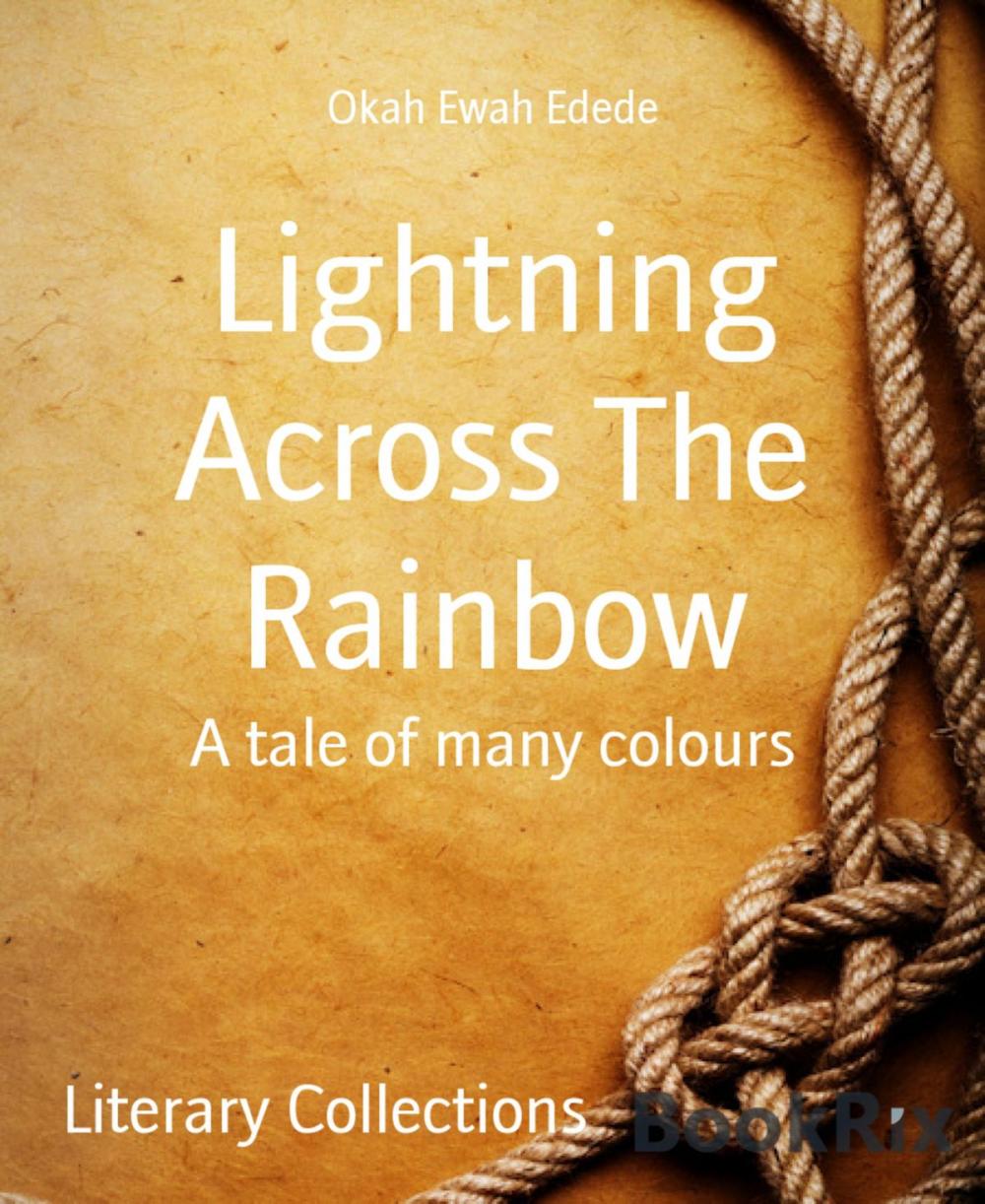 Big bigCover of Lightning Across The Rainbow