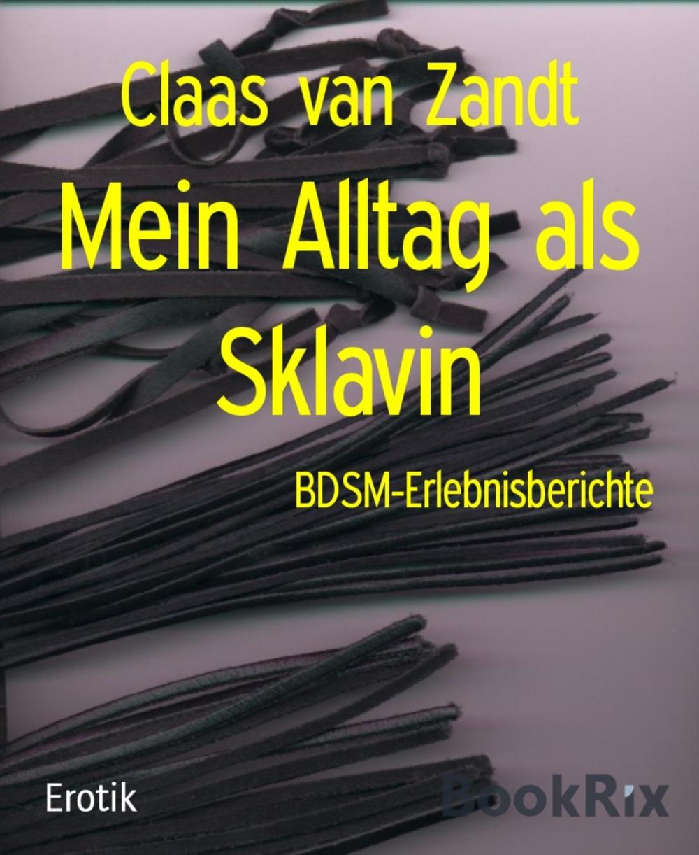 Big bigCover of Mein Alltag als Sklavin