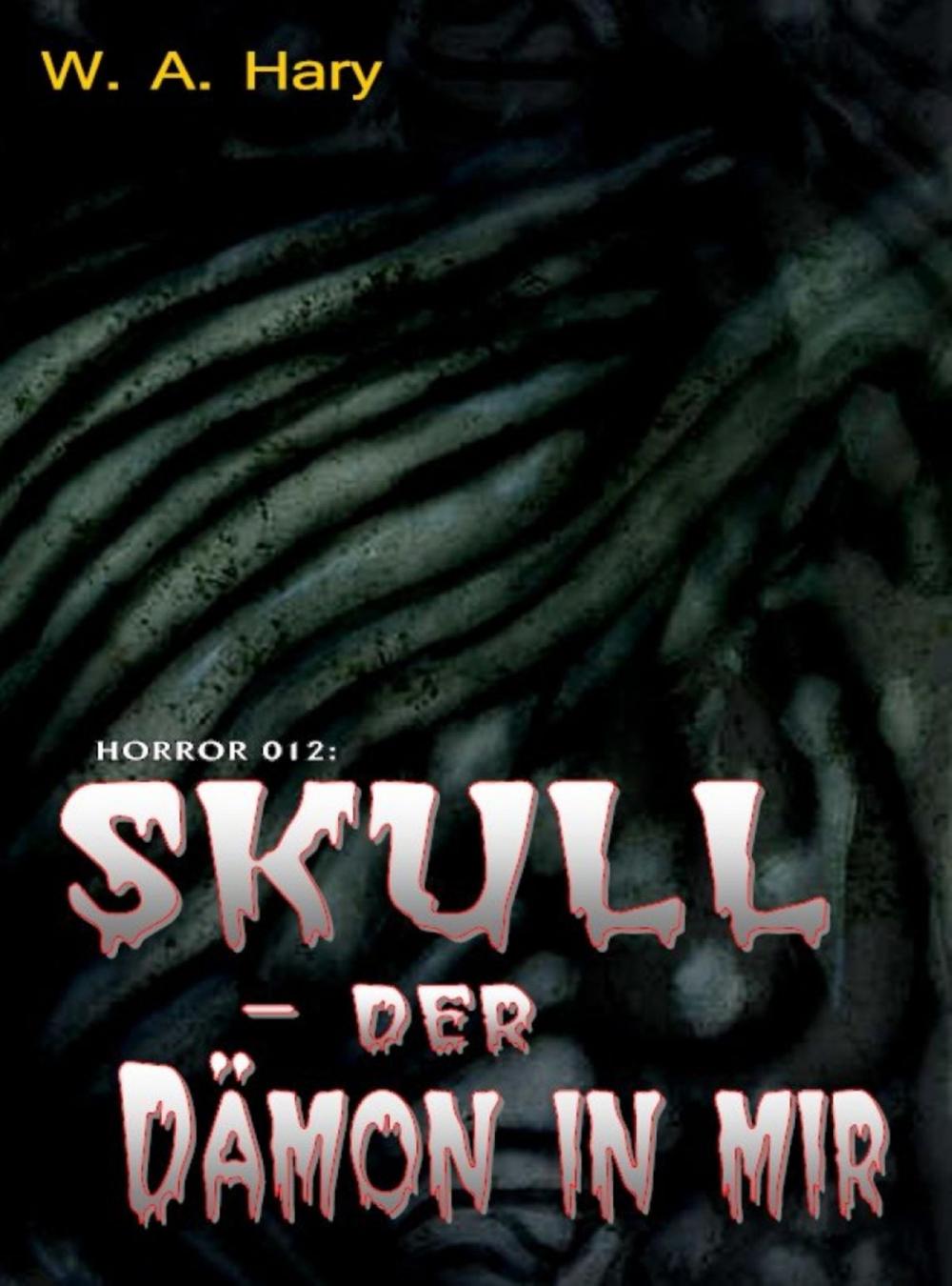 Big bigCover of HORROR 012: SKULL – Der Dämon in mir