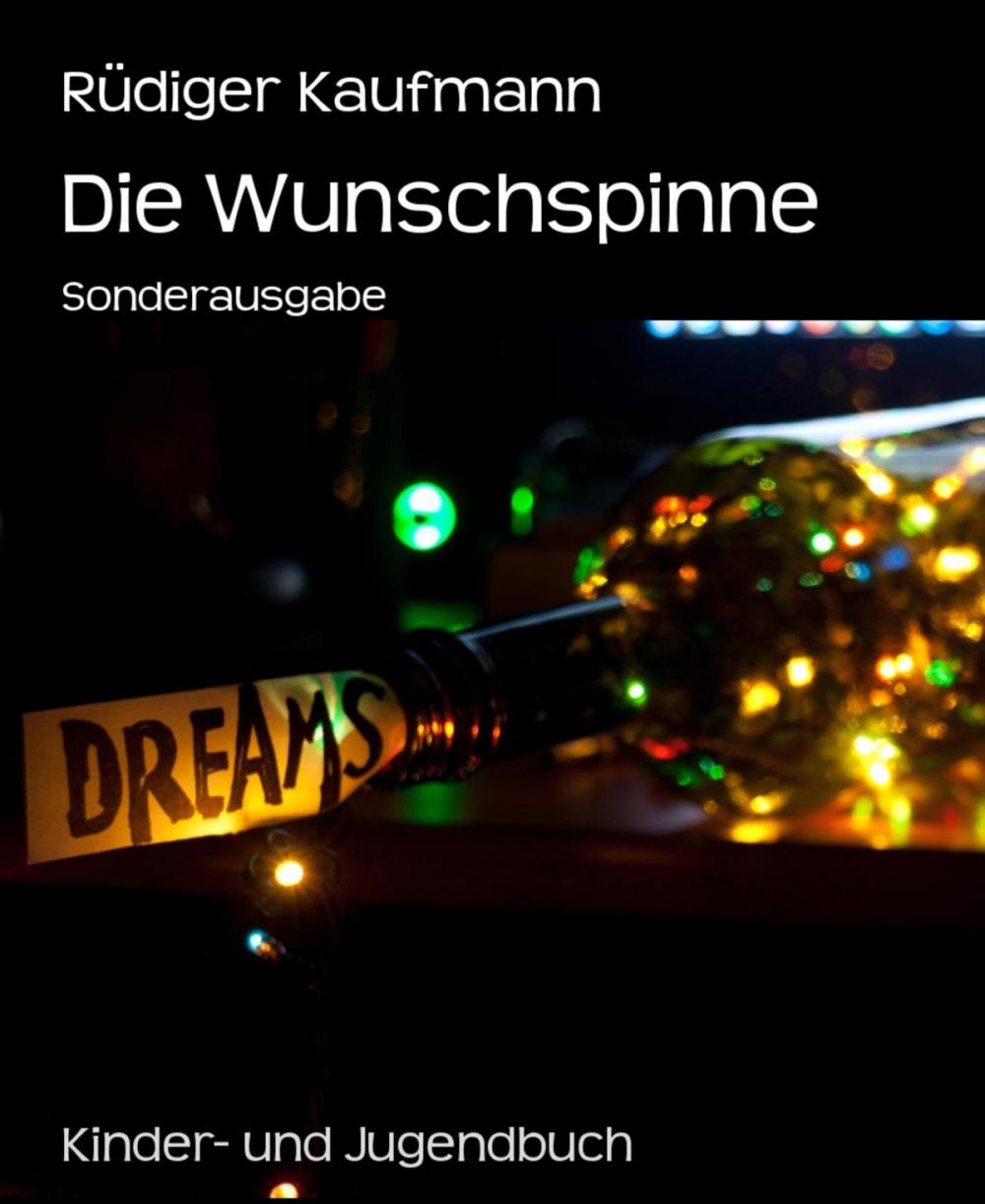 Big bigCover of Die Wunschspinne