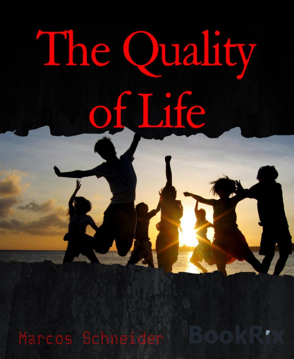 Big bigCover of The Quality of Life