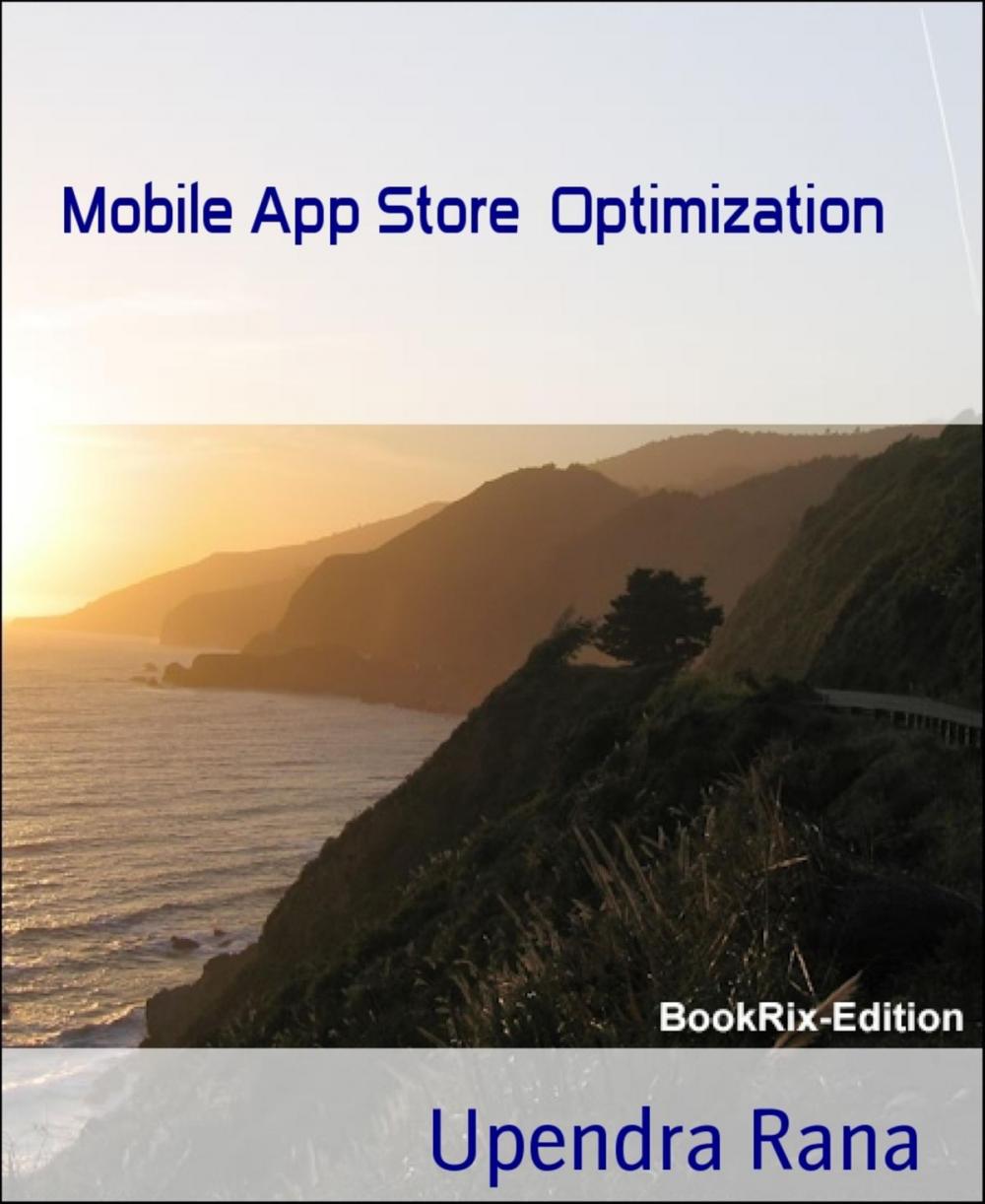 Big bigCover of Mobile App Store Optimization