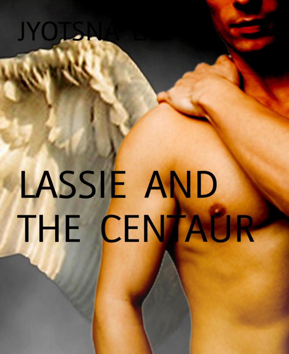 Big bigCover of LASSIE AND THE CENTAUR