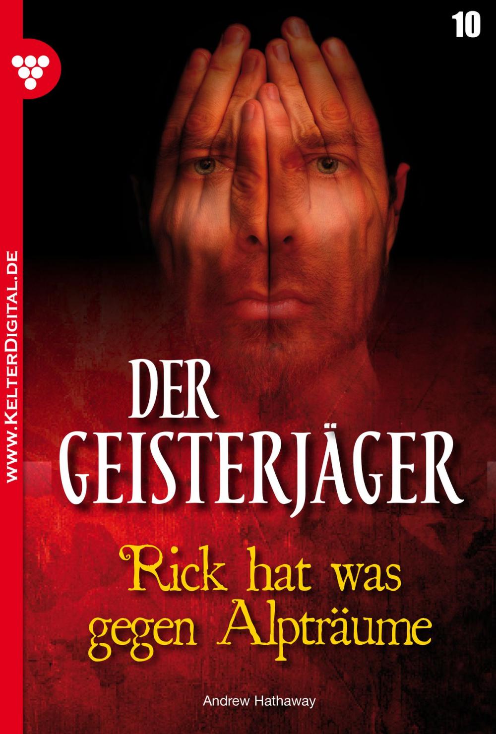 Big bigCover of Der Geisterjäger 10 – Gruselroman