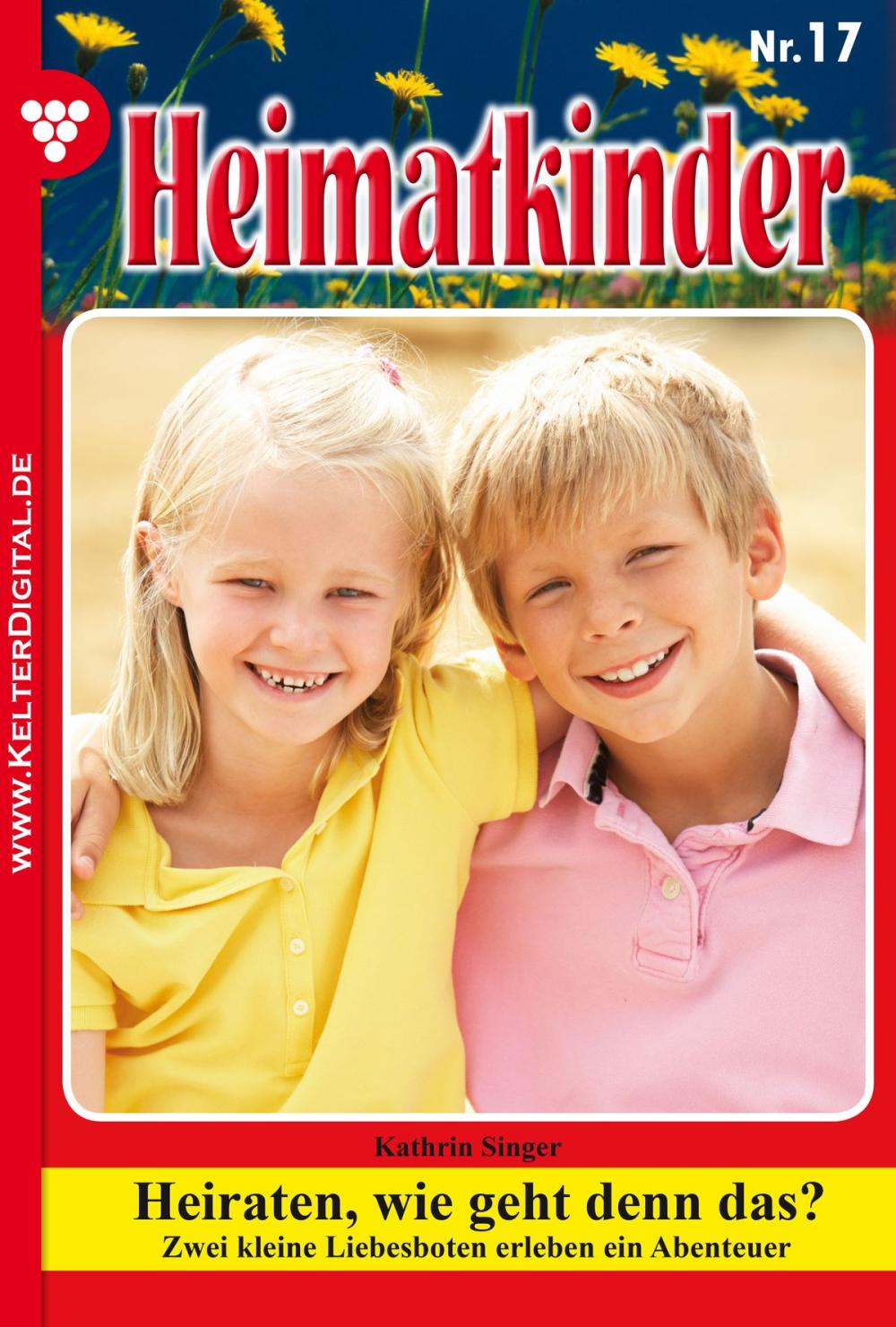 Big bigCover of Heimatkinder 17 – Heimatroman