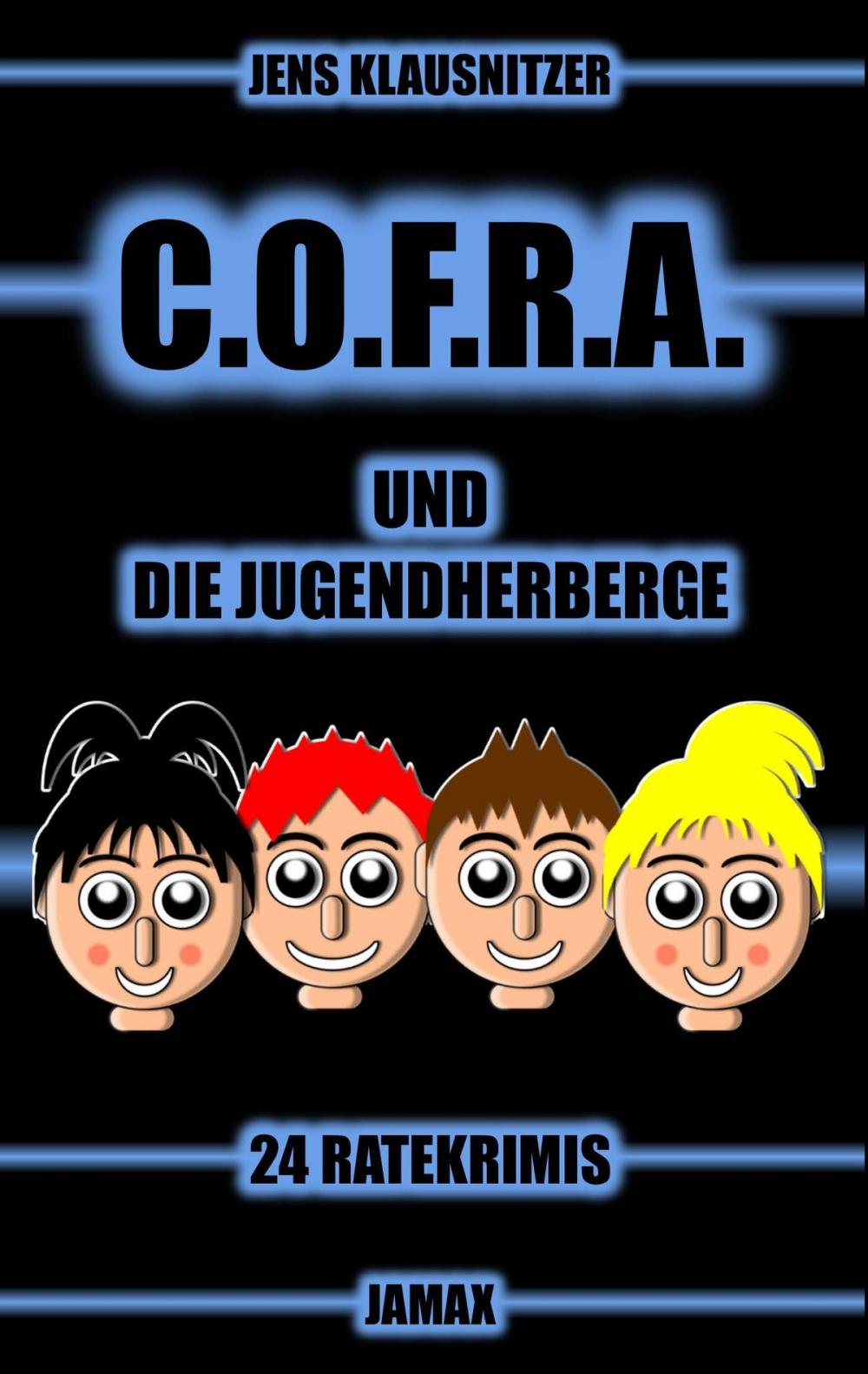 Big bigCover of C.O.F.R.A. und die Jugendherberge