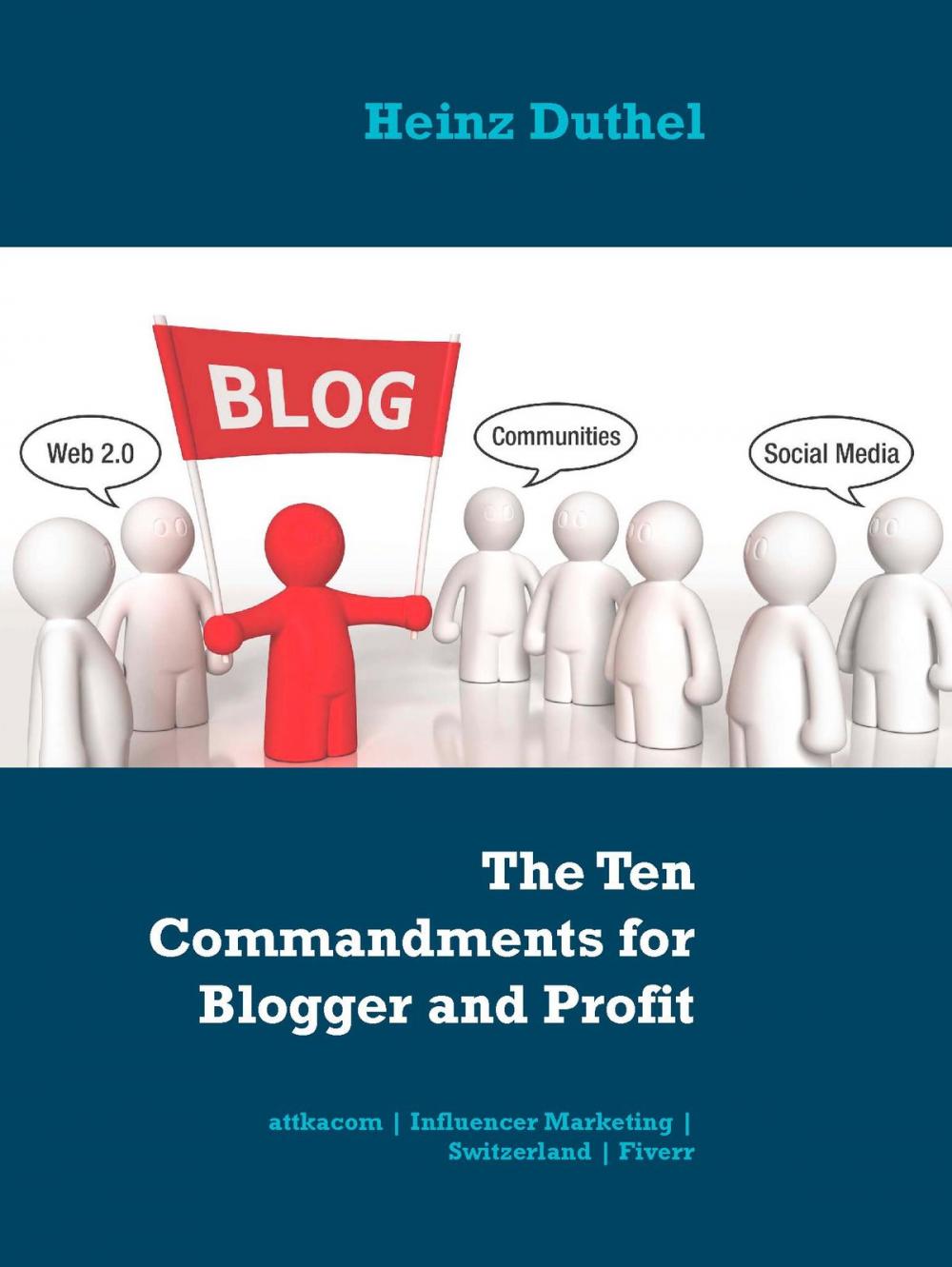 Big bigCover of The Ten Commandments for Blogger and Profit