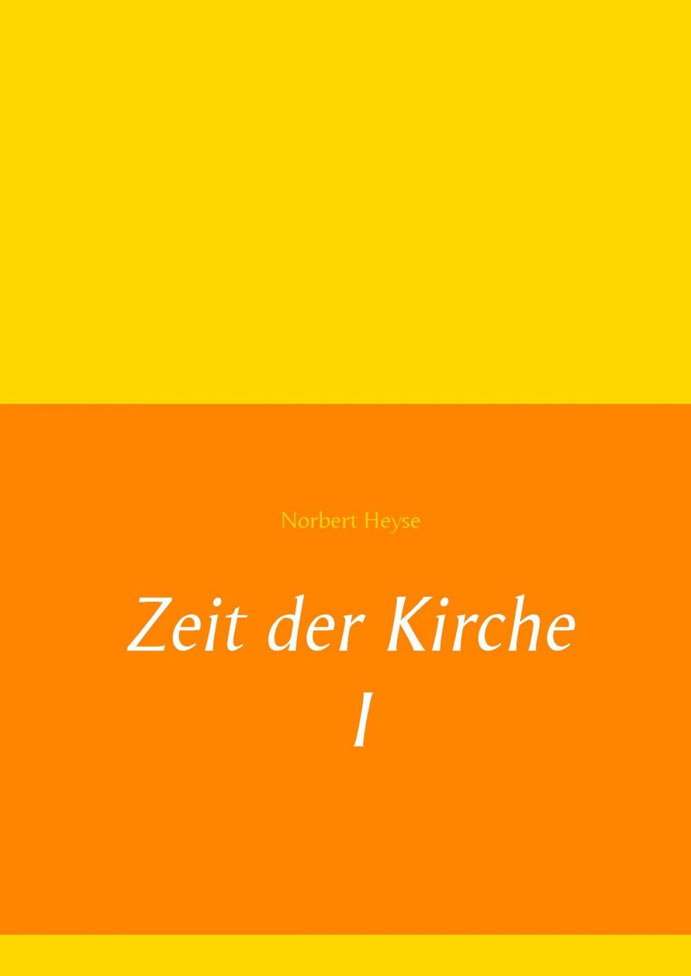 Big bigCover of Zeit der Kirche I