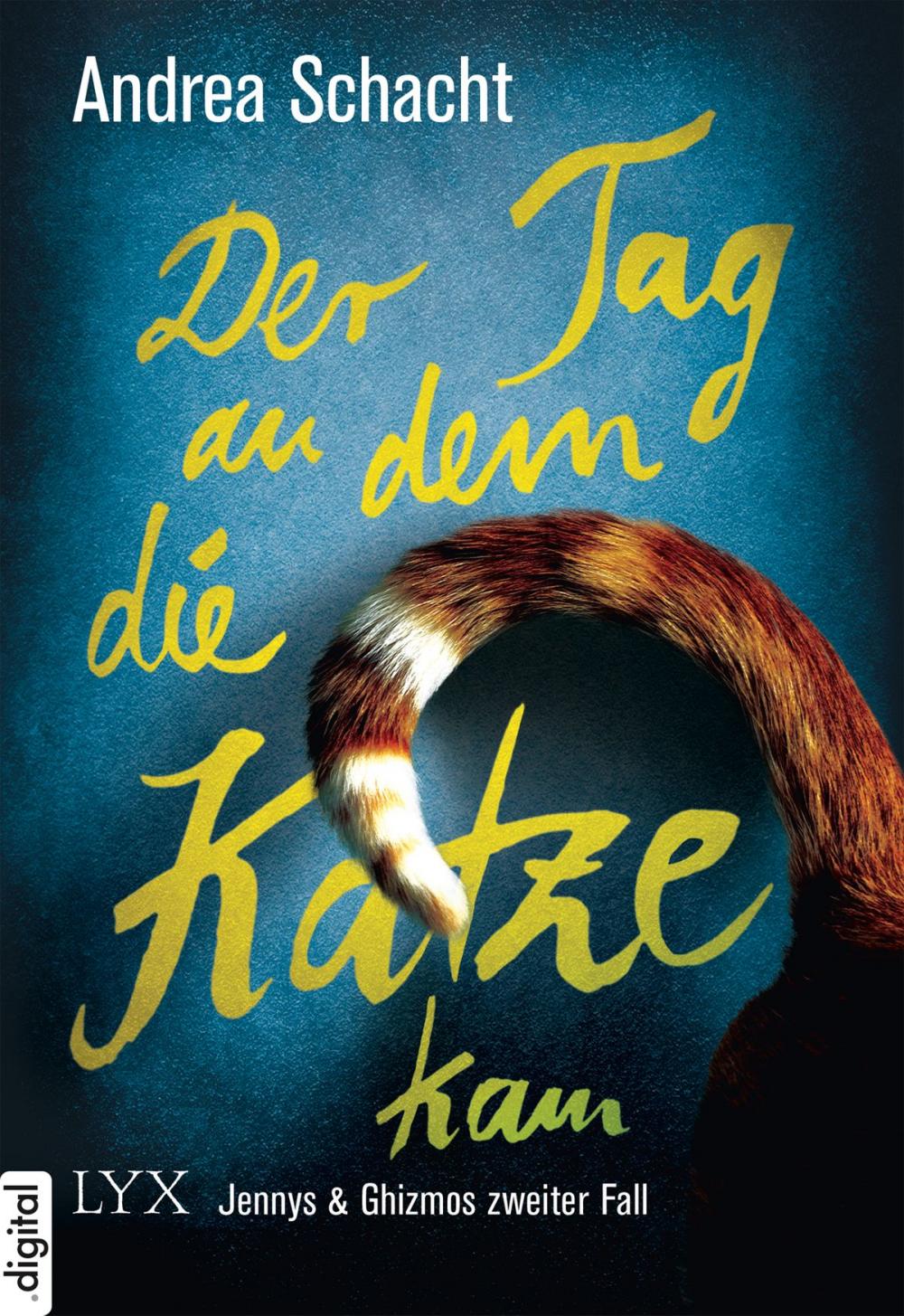 Big bigCover of Der Tag, an dem die Katze kam