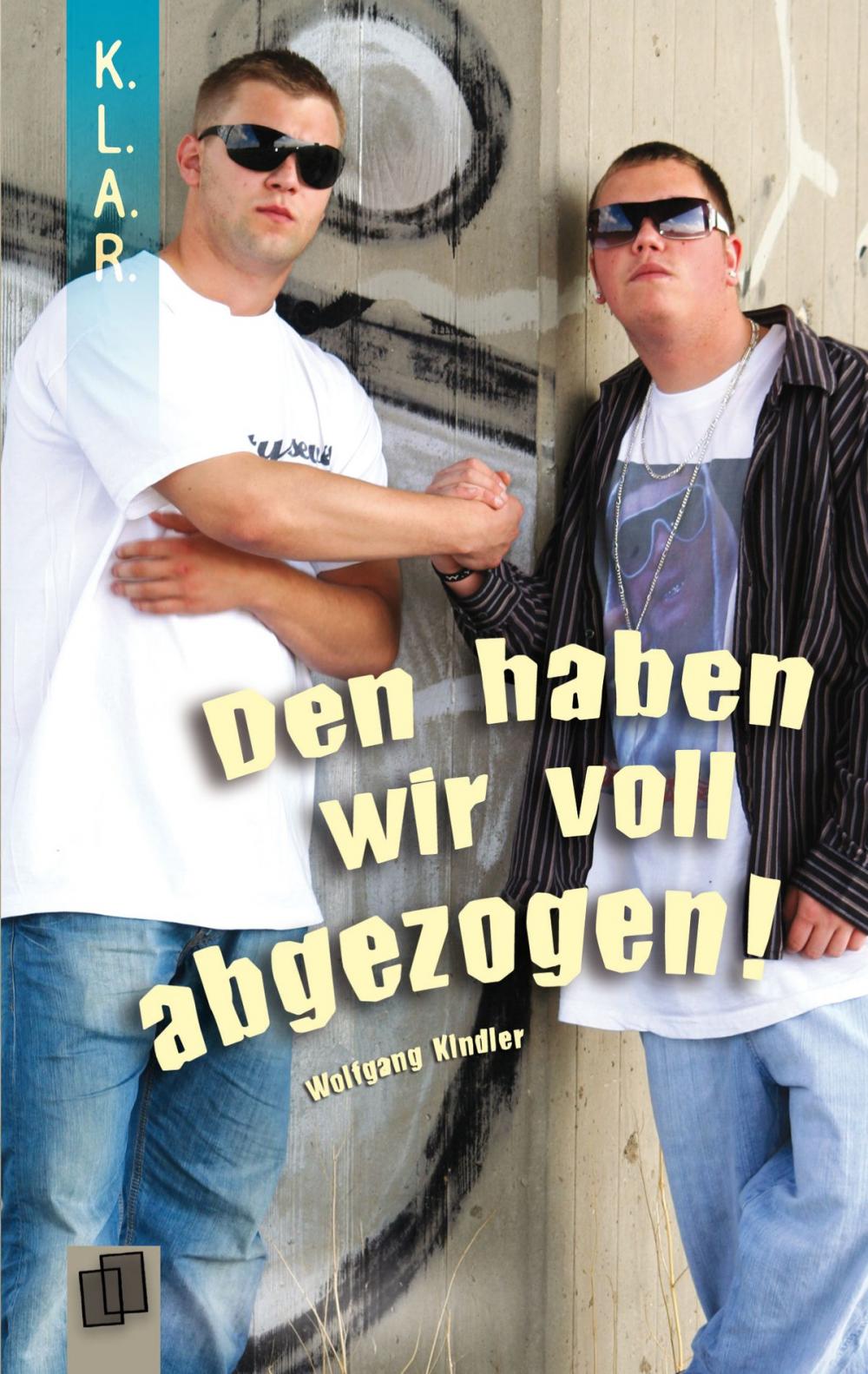 Big bigCover of Den haben wir voll abgezogen!