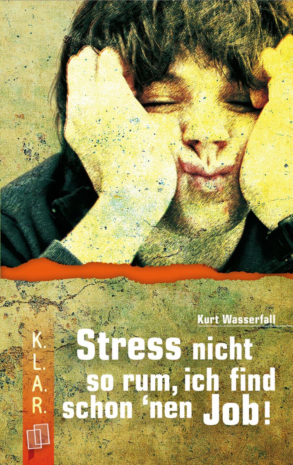 Big bigCover of Stress nicht so rum, ich find schon ’nen Job!