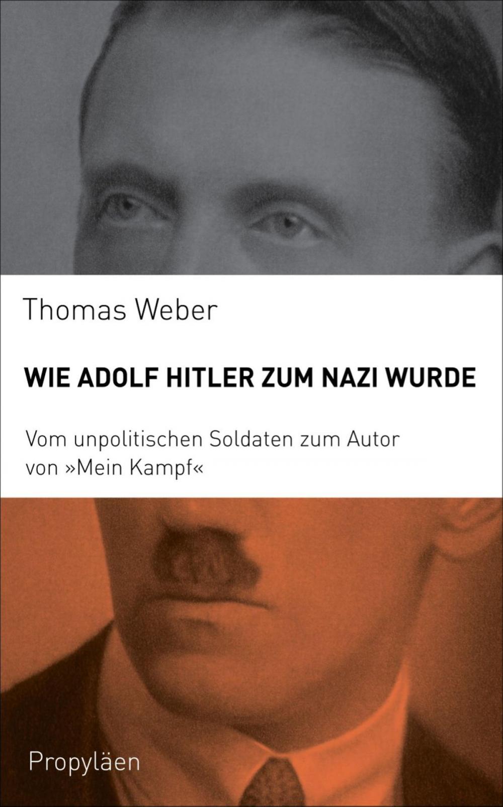 Big bigCover of Wie Adolf Hitler zum Nazi wurde