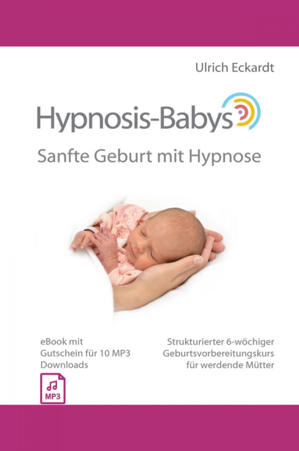 Big bigCover of Hypnosis-Babys - Sanfte Geburt mit Hypnose