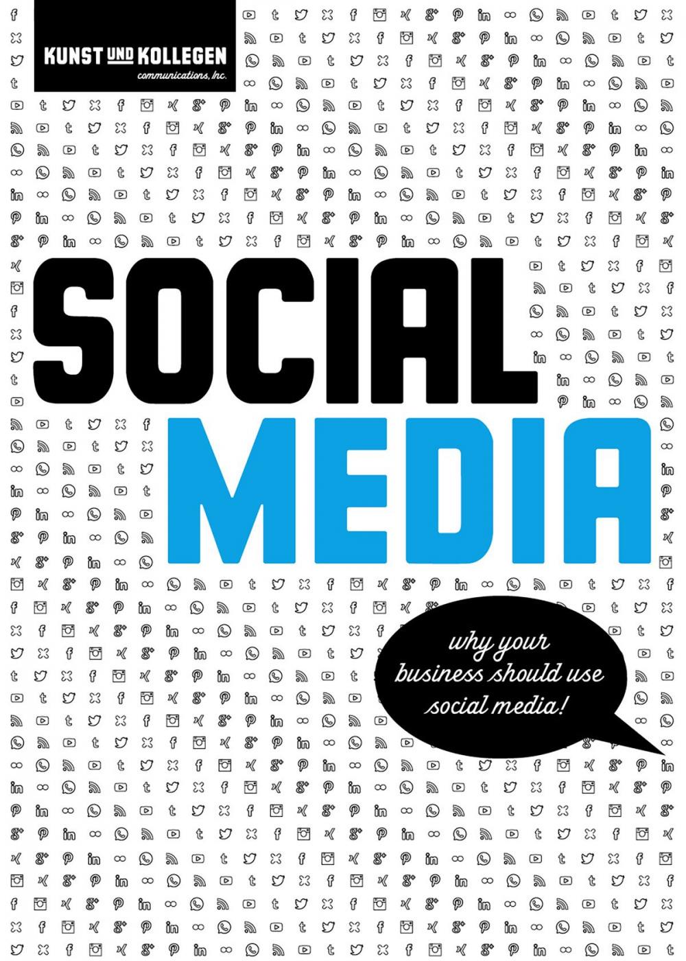 Big bigCover of Social Media - Why your business should use social media!