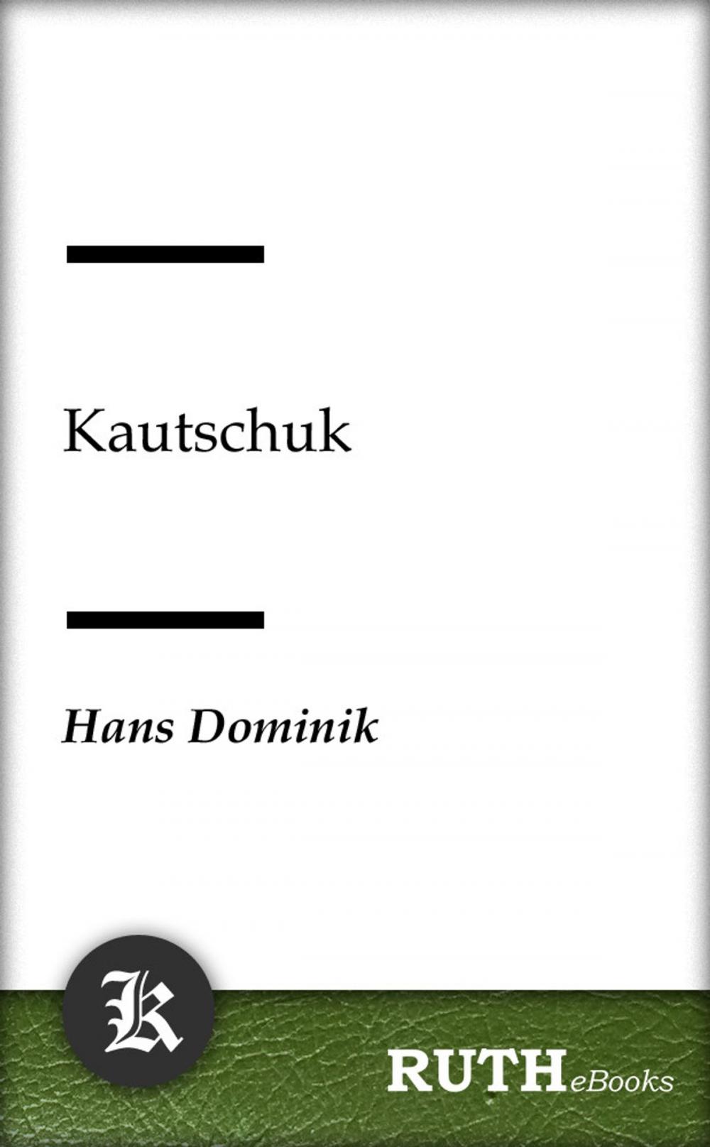 Big bigCover of Kautschuk